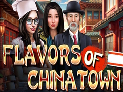 খেলা Flavors of Chinatown