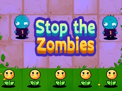 খেলা Stop the Zombies