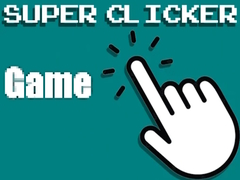 খেলা Super Clicker Game