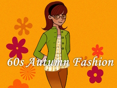 খেলা 60s Autumn Fashion
