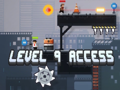 খেলা Level 9 Access