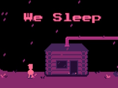 খেলা We Sleep