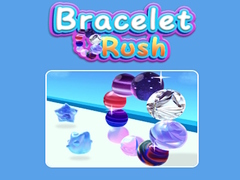 খেলা Bracelet Rush