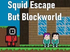 খেলা Squid Escape But Blockworld