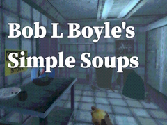 খেলা Bob L Boyle's Simple Soups