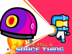 খেলা It's still a Space Thing