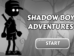 খেলা Shadow Boy Adventures