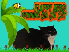 খেলা Flappy Bird Spinning oia oia Cat