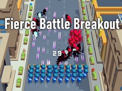 খেলা Fierce Battle Breakout