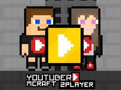 খেলা Youtuber Mcraft 2Player