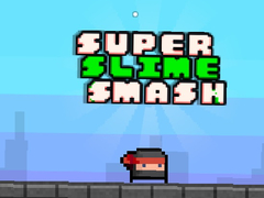 খেলা Super Slime Smash