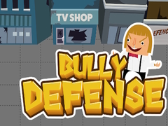 খেলা Bully Defense