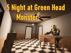 খেলা 5 Night at Green Head Monster