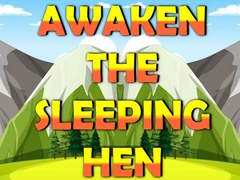 খেলা Awaken The Sleeping Hen