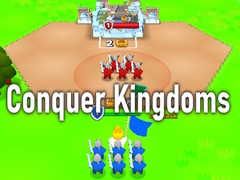 খেলা Conquer Kingdoms