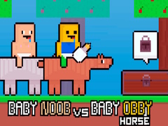 খেলা Baby Noob vs Baby Obby Horse