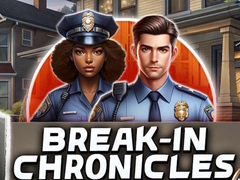 খেলা Break-In Chronicles
