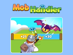 খেলা Mob Handler