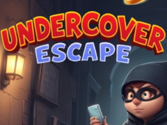 খেলা Undercover Escape