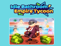 খেলা Idle Bathroom Empire Tycoon