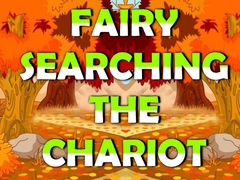 খেলা Fairy Searching The Chariot