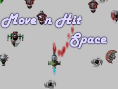 খেলা Move`n Hit Space