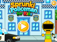 খেলা Sprunki Policeman For Kids