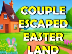 খেলা Couple Escaped Easter Land