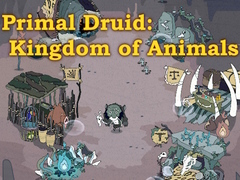 খেলা Primal Druid: Kingdom of Animals
