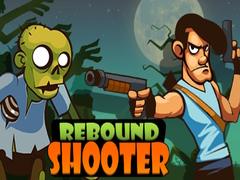 খেলা Rebound Shooter