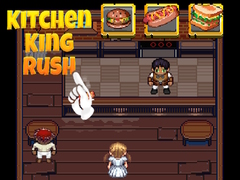 খেলা Kitchen King Rush