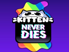 খেলা Kitten Never Dies