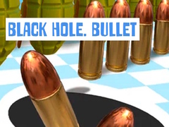 খেলা Black Hole. Bullet