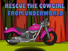 খেলা Rescue The Cowgirl From Underworld