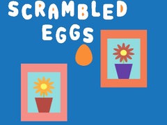 খেলা Scrambled Eggs