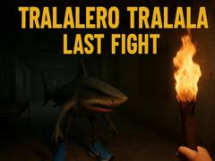 খেলা Tralalero Tralala Last Fight
