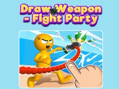 খেলা Draw Weapon - Fight Party