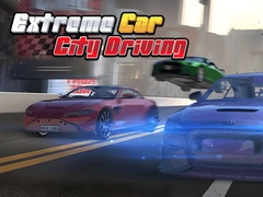 খেলা Extreme Car City Driving