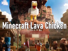 খেলা Minecraft Lava Chicken