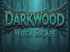 খেলা Darkwood Witch Escape 