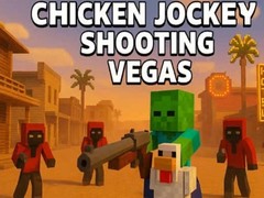 খেলা Chicken Jockey Shooting Vegas