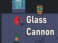 খেলা Glass Cannon