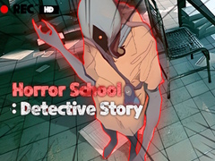 খেলা Horror School Detective Story
