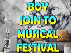 খেলা Boy Join To Musical Festival