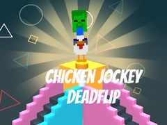খেলা Chicken Jockey Deadflip