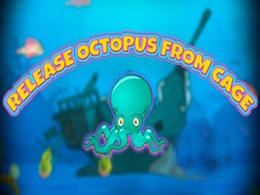 খেলা Release Octopus from Cage