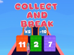খেলা Collect And Break