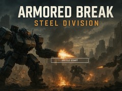 খেলা Armored Break: Steel Division