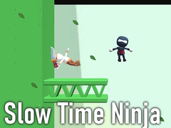 খেলা Slow Time Ninja