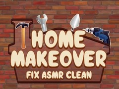খেলা Home Makeover Fix Asmr Clean